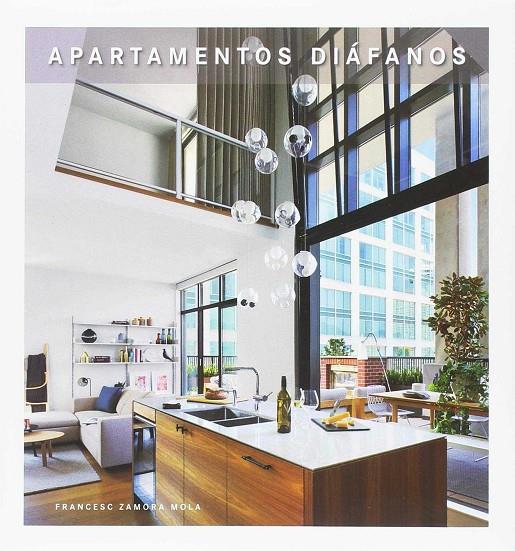 APARTAMENTOS DIAFANOS | 9788494717284 | ZAMORA MOLA, FRANCESC | Galatea Llibres | Llibreria online de Reus, Tarragona | Comprar llibres en català i castellà online