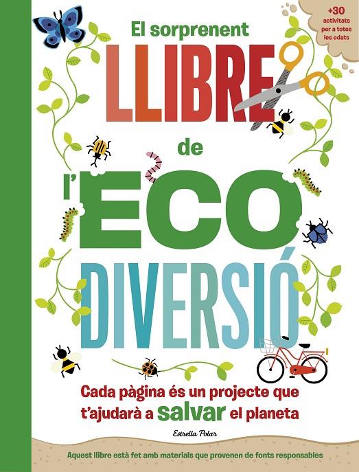 EL SORPRENENT LLIBRE DE L'ECODIVERSIÓ | 9788413892344 | ARLON, PENNY/HAYES, SUSAN | Galatea Llibres | Llibreria online de Reus, Tarragona | Comprar llibres en català i castellà online