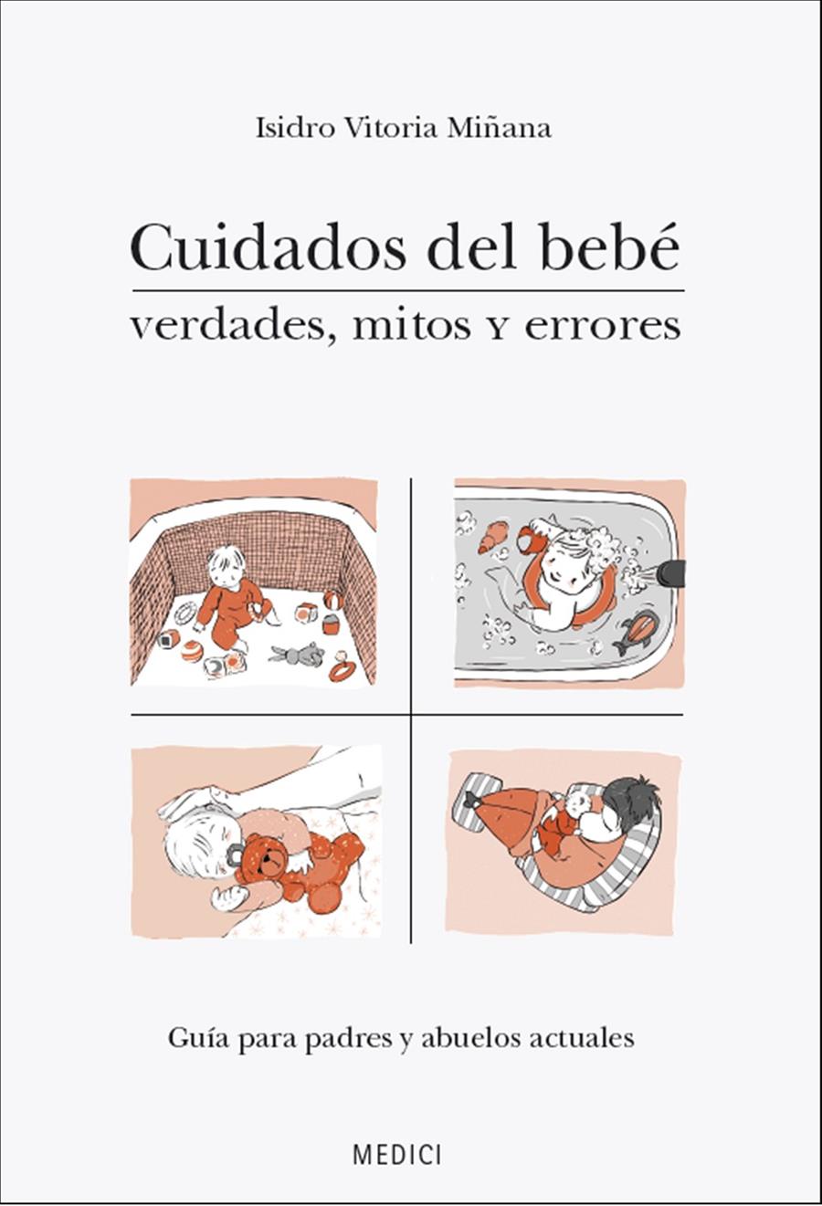 CUIDADOS DEL BEBE | 9788497991421 | VITORIA MIÑANA,ISIDRO | Galatea Llibres | Llibreria online de Reus, Tarragona | Comprar llibres en català i castellà online