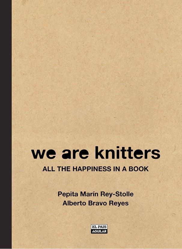 WE ARE KNITTERS | 9788403513266 | MARÍN REY-STOLLE, MARÍA JOSÉ | Galatea Llibres | Llibreria online de Reus, Tarragona | Comprar llibres en català i castellà online