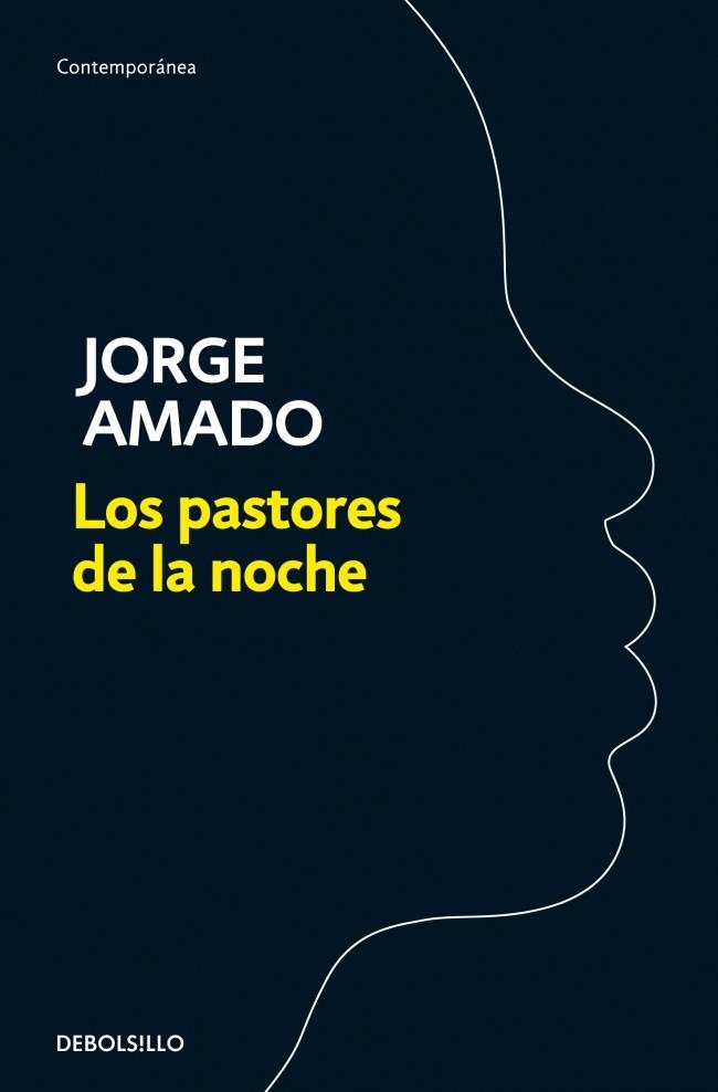 LOS PASTORES DE LA NOCHE | 9788499890463 | AMADO, JORGE | Galatea Llibres | Llibreria online de Reus, Tarragona | Comprar llibres en català i castellà online