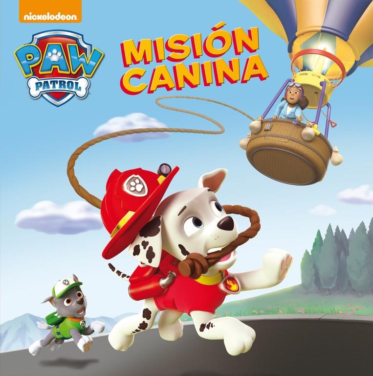 MISIÓN CANINA (PATRULLA CANINA 2) | 9788448844059 | Galatea Llibres | Librería online de Reus, Tarragona | Comprar libros en catalán y castellano online