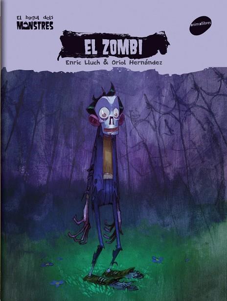 ZOMBI, EL -BAGUL MONSTRES- | 9788496726796 | LLUCH, ENRIC | Galatea Llibres | Librería online de Reus, Tarragona | Comprar libros en catalán y castellano online