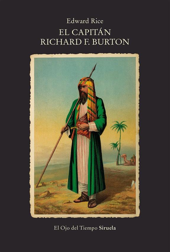 EL CAPITÁN RICHARD F. BURTON | 9788419942173 | RICE, EDWARD | Galatea Llibres | Llibreria online de Reus, Tarragona | Comprar llibres en català i castellà online