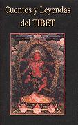 CUENTOS Y LEYENDAS DEL TIBET | 9788478131532 | ANÓNIMO | Galatea Llibres | Llibreria online de Reus, Tarragona | Comprar llibres en català i castellà online