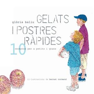 GELATS I POSTRES RAPIDES | 9788492607587 | BALIU, GLORIA | Galatea Llibres | Llibreria online de Reus, Tarragona | Comprar llibres en català i castellà online