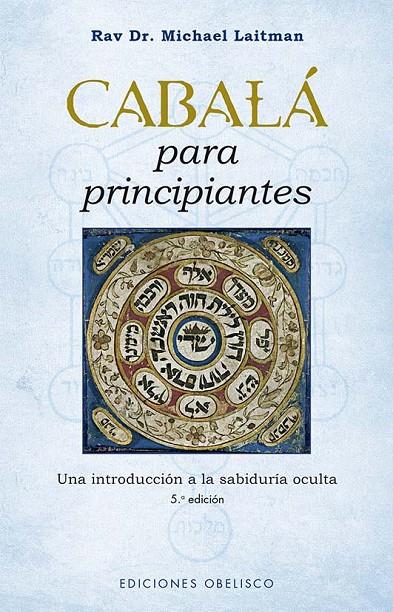 CABALA PARA PRINCIPIANTES | 9788411720175 | LAITMAN, RAVI DR. MICHAEL | Galatea Llibres | Llibreria online de Reus, Tarragona | Comprar llibres en català i castellà online