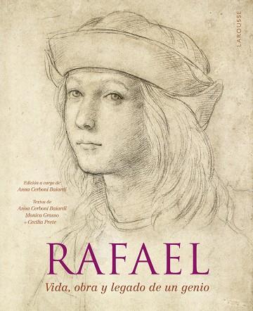 RAFAEL. VIDA, OBRA Y LEGADO DE UN GENIO | 9788419739537 | CERBONI BAIARDI, ANNA/GRASSO, MONICA/PRETE, CECILIA | Galatea Llibres | Llibreria online de Reus, Tarragona | Comprar llibres en català i castellà online