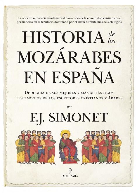 HISTORIA DE LOS MOZáRABES EN ESPAñA | 9788417044114 | SIMONET, FRANCISCO JAVIER | Galatea Llibres | Librería online de Reus, Tarragona | Comprar libros en catalán y castellano online