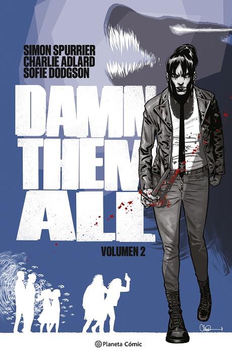 DAMN THEM ALL 2 | 9788411615556 | ADLARD, CHARLIE/SPURRIER, SIMON | Galatea Llibres | Llibreria online de Reus, Tarragona | Comprar llibres en català i castellà online