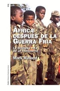 AFRICA DESPUES DE LA GUERRA FRIA | 9788449315220 | HUBAND, MARK | Galatea Llibres | Llibreria online de Reus, Tarragona | Comprar llibres en català i castellà online