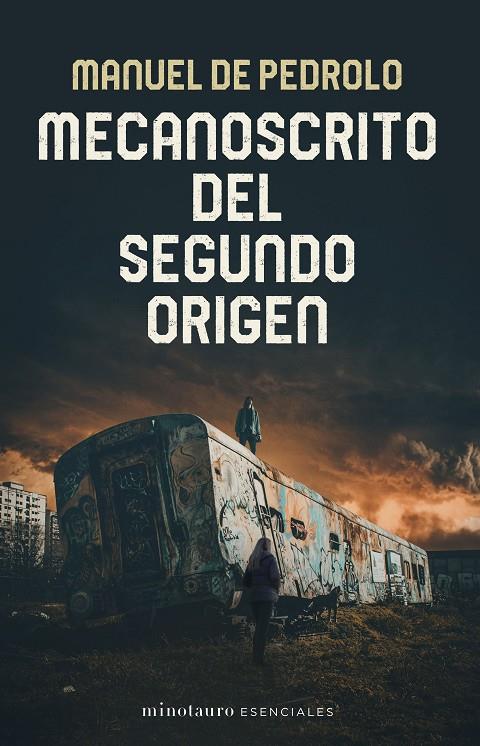 MECANOSCRITO DEL SEGUNDO ORIGEN | 9788445017388 | DE PEDROLO, MANUEL | Galatea Llibres | Llibreria online de Reus, Tarragona | Comprar llibres en català i castellà online