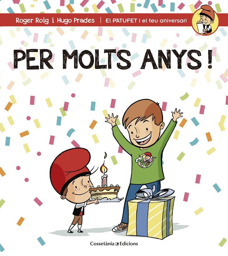 PER MOLTS ANYS! NEN | 9788490344194 | ROIG CÉSAR, ROGER | Galatea Llibres | Llibreria online de Reus, Tarragona | Comprar llibres en català i castellà online