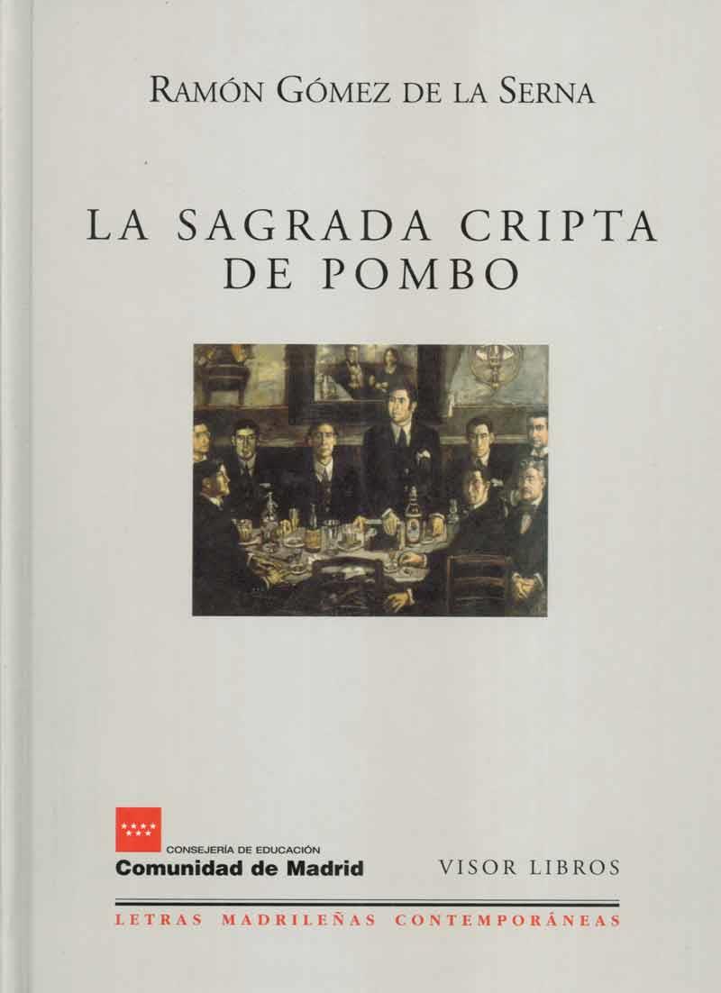 SAGRADA CRIPTA DE POMBO | 9788475228020 | GOMEZ DE LA SERNA, RAMON | Galatea Llibres | Librería online de Reus, Tarragona | Comprar libros en catalán y castellano online