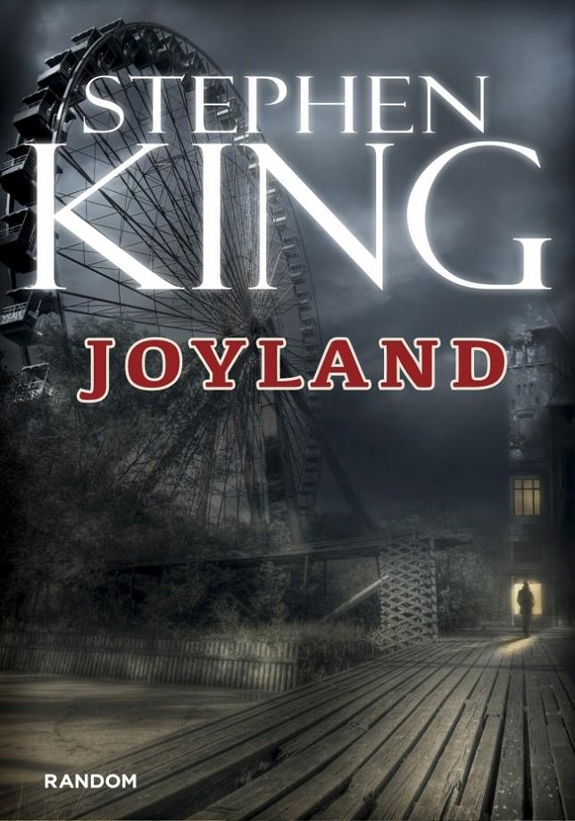 JOYLAND | 9788415725084 | KING, STEPHEN | Galatea Llibres | Llibreria online de Reus, Tarragona | Comprar llibres en català i castellà online