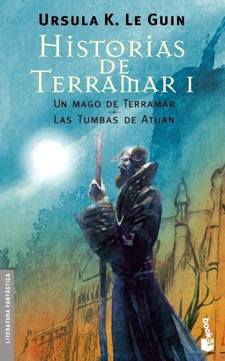 HISTORIAS DE TERRAMAR 1 | 9788445076682 | LE GUIN, URSULA | Galatea Llibres | Librería online de Reus, Tarragona | Comprar libros en catalán y castellano online