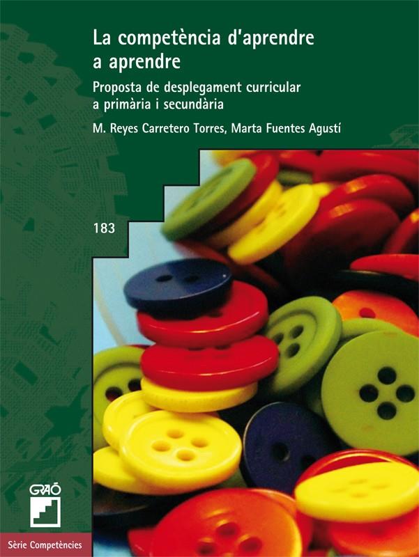 LA COMPETENCIA D'APRENDRE A APRENDRE | 9788499804101 | REYES CARRETERO, M, | Galatea Llibres | Llibreria online de Reus, Tarragona | Comprar llibres en català i castellà online