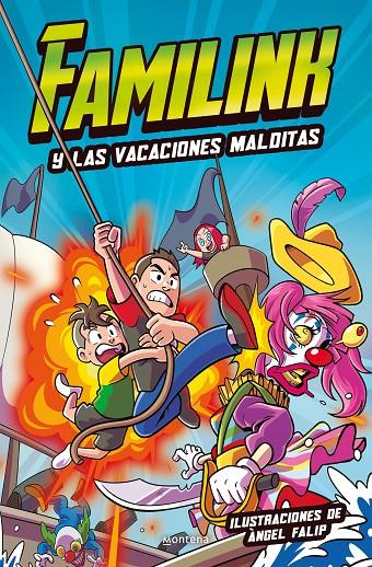 FAMILINK Y LAS VACACIONES MALDITAS | 9788418798931 | FAMILINK | Galatea Llibres | Llibreria online de Reus, Tarragona | Comprar llibres en català i castellà online