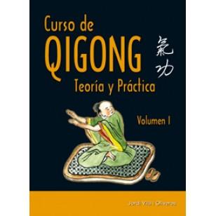 CURSO DE QIGONG. TEORIA Y PRACTICA I | 9788420305790 | VILA, JORDI | Galatea Llibres | Llibreria online de Reus, Tarragona | Comprar llibres en català i castellà online