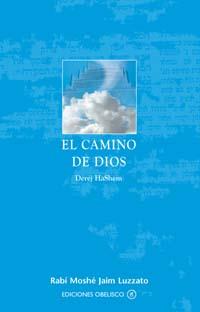 CAMINO DE DIOS, EL | 9788497771573 | HASHEM, DEREJ | Galatea Llibres | Librería online de Reus, Tarragona | Comprar libros en catalán y castellano online