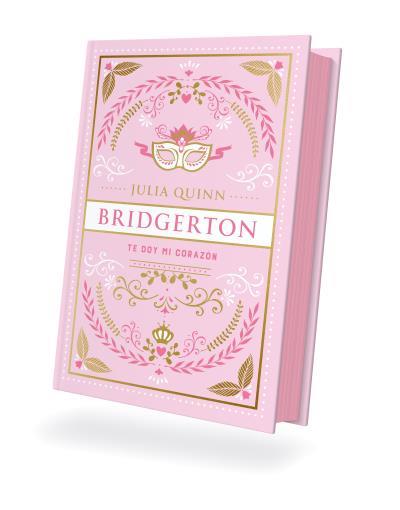 TE DOY MI CORAZÓN (BRIDGERTON 3) | 9788419131812 | QUINN, JULIA | Galatea Llibres | Llibreria online de Reus, Tarragona | Comprar llibres en català i castellà online