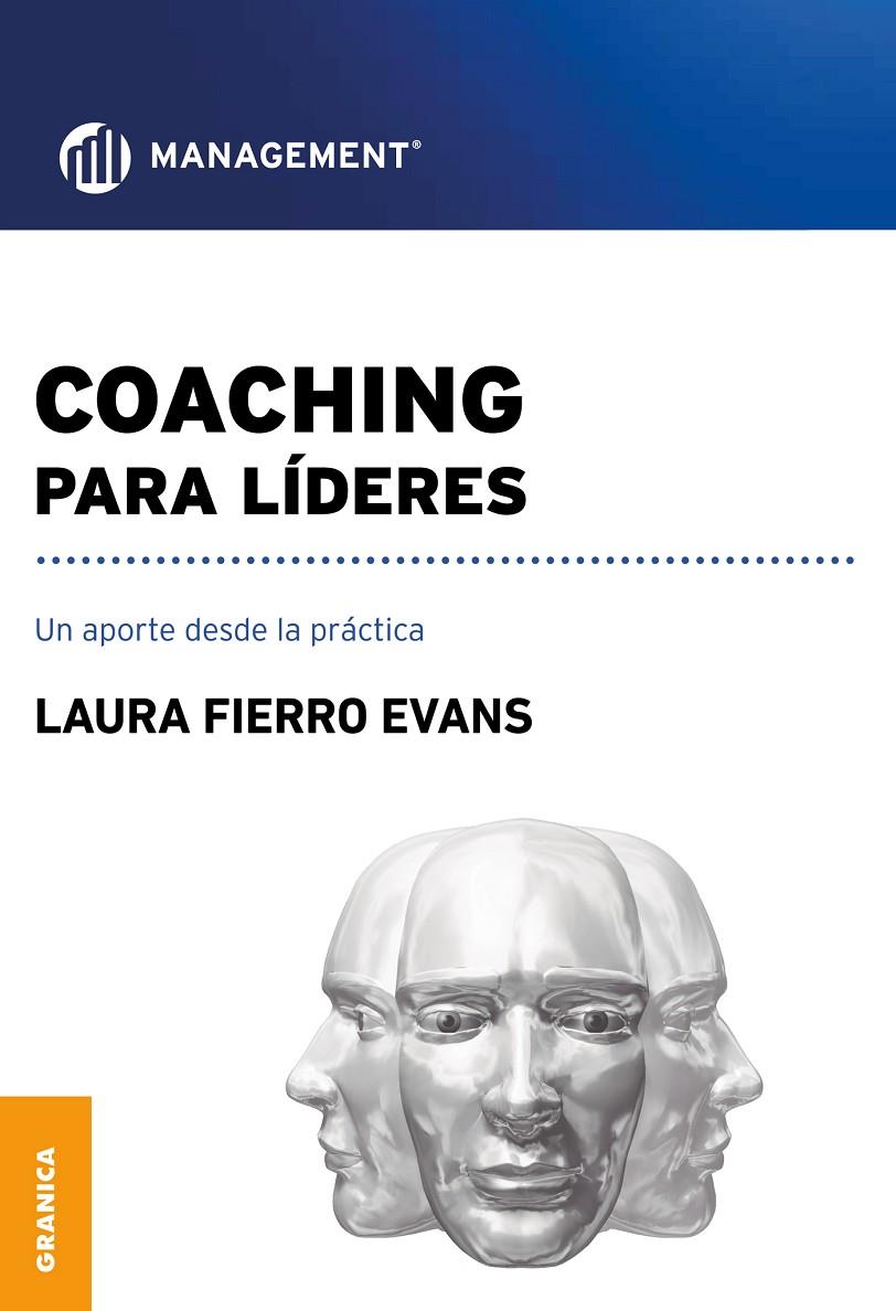 COACHING PARA LIDERES | 9789506417727 | FIERRO EVANS, LAURA | Galatea Llibres | Llibreria online de Reus, Tarragona | Comprar llibres en català i castellà online