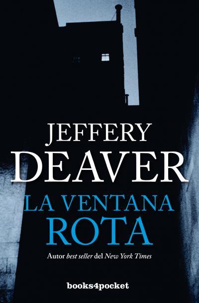 LA VENTANA ROTA | 9788415870883 | DEAVER, JEFFERY | Galatea Llibres | Llibreria online de Reus, Tarragona | Comprar llibres en català i castellà online