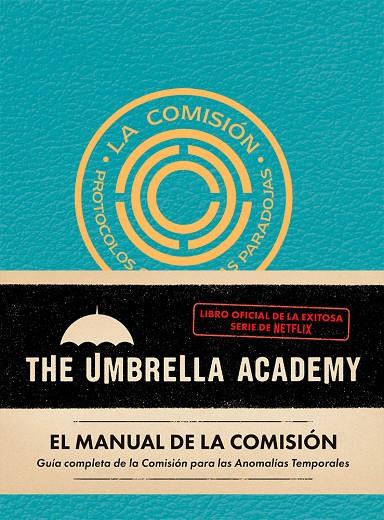 EL MANUAL DE LA COMISIÓN. THE UMBRELLA ACADEMY. | 9788412794441 | FLETCHER, AUGGIE | Galatea Llibres | Llibreria online de Reus, Tarragona | Comprar llibres en català i castellà online