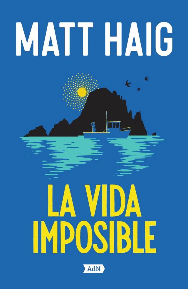 LA VIDA IMPOSIBLE | 9788410138469 | HAIG, MATT | Galatea Llibres | Librería online de Reus, Tarragona | Comprar libros en catalán y castellano online