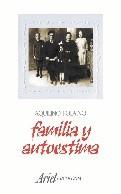 FAMILIA Y AUTOESTIMA | 9788434409125 | POLAINO, AQUILINO | Galatea Llibres | Llibreria online de Reus, Tarragona | Comprar llibres en català i castellà online