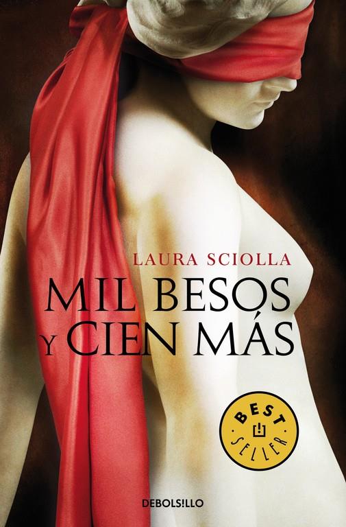 MIL BESOS Y CIEN MÁS | 9788490627792 | SCIOLLA, LAURA | Galatea Llibres | Llibreria online de Reus, Tarragona | Comprar llibres en català i castellà online