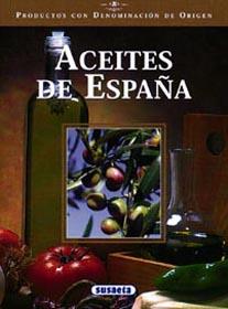 ACEITES DE ESPAÑA | 9788430532766 | AAVV | Galatea Llibres | Llibreria online de Reus, Tarragona | Comprar llibres en català i castellà online