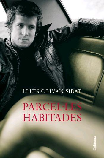 PARCEL·LES HABITADES | 9788466408929 | OLIVAN SIBAT, LLUIS | Galatea Llibres | Llibreria online de Reus, Tarragona | Comprar llibres en català i castellà online