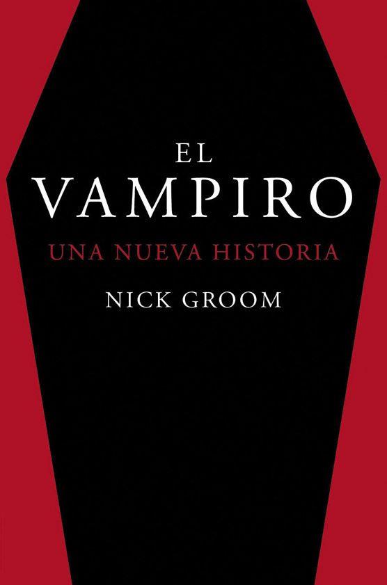 EL VAMPIRO | 9788412079869 | GROOM, NICK | Galatea Llibres | Llibreria online de Reus, Tarragona | Comprar llibres en català i castellà online