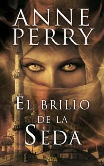 BRILLO DE LA SEDA, EL | 9788498725681 | PERRY, ANNE | Galatea Llibres | Llibreria online de Reus, Tarragona | Comprar llibres en català i castellà online