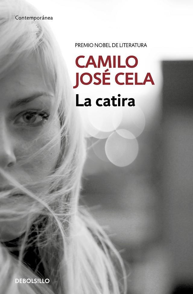 LA CATIRA | 9788466353250 | CELA, CAMILO JOSÉ | Galatea Llibres | Librería online de Reus, Tarragona | Comprar libros en catalán y castellano online