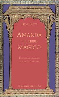 AMANDA Y EL LIBRO MÁGICO | 9788497771047 | KRUPPA, HANS | Galatea Llibres | Llibreria online de Reus, Tarragona | Comprar llibres en català i castellà online