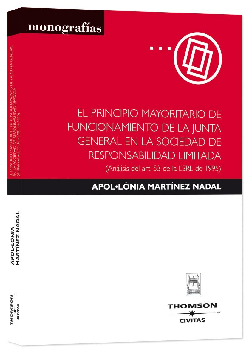 PRINCIPIO MAYORITARIO DEL FUNCIONAMIENTO DE LA JUNTA GENERAL | 9788447029402 | MARTINEZ NADAL, APOLONIA | Galatea Llibres | Llibreria online de Reus, Tarragona | Comprar llibres en català i castellà online