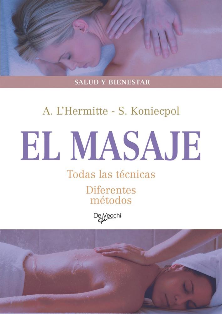 MASAJE, EL | 9788431541996 | L'HERMITTE, ARNAUD/KONIECPOL, STÉPHANE | Galatea Llibres | Llibreria online de Reus, Tarragona | Comprar llibres en català i castellà online