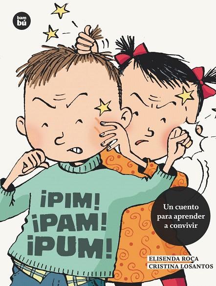 ¡PIM! ¡PAM! ¡PUM! | 9788483433683 | ROCA, ELISENDA | Galatea Llibres | Librería online de Reus, Tarragona | Comprar libros en catalán y castellano online