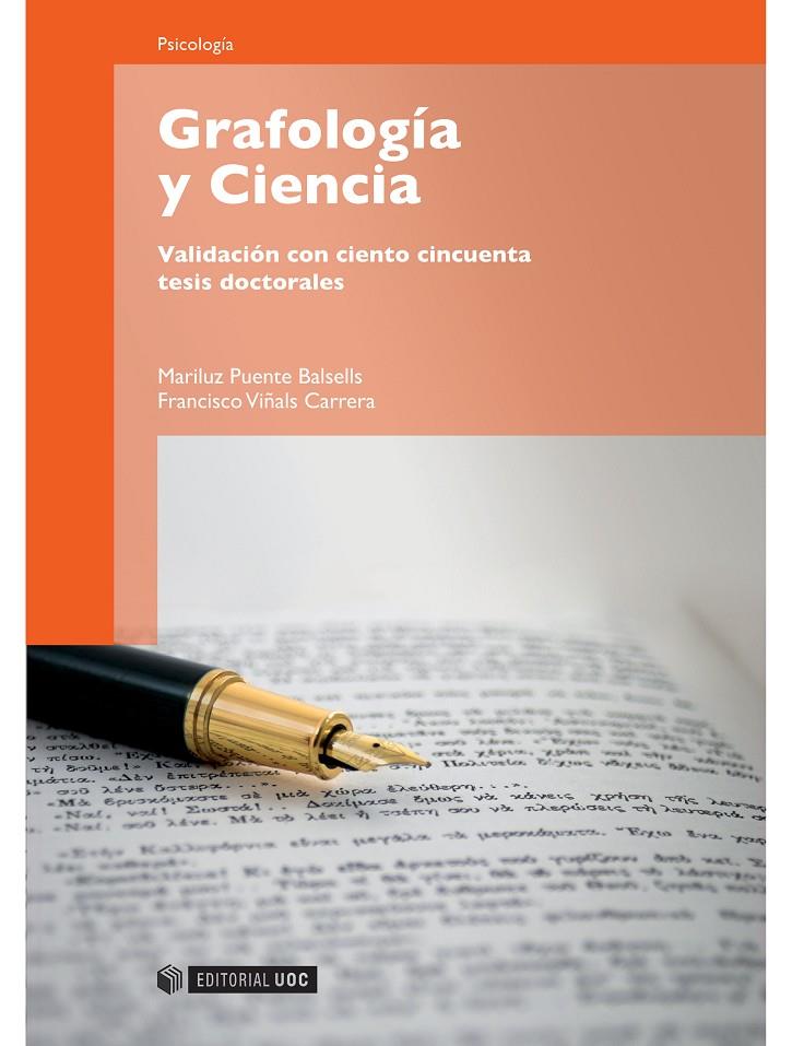 GRAFOLOGÍA Y CIENCIA | 9788497889292 | PUENTE BALSELLS, MARILUZ/VIÑALS CARRERA, FRANCISCO | Galatea Llibres | Llibreria online de Reus, Tarragona | Comprar llibres en català i castellà online