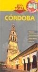 CÓRDOBA GUIA TOTAL | 9788497767293 | ARJONA MOLINA, RAFAEL | Galatea Llibres | Llibreria online de Reus, Tarragona | Comprar llibres en català i castellà online