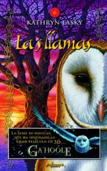 LLAMAS 6: LOS GUARDIANES DE GAHOOLE | 9788466644068 | LASKY, KATHRYN | Galatea Llibres | Llibreria online de Reus, Tarragona | Comprar llibres en català i castellà online