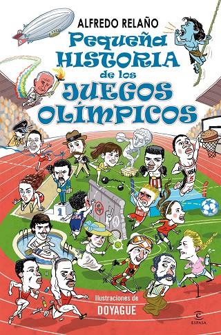 PEQUEÑA HISTORIA DE LOS JUEGOS OLÍMPICOS | 9788467073638 | RELAÑO, ALFREDO | Galatea Llibres | Llibreria online de Reus, Tarragona | Comprar llibres en català i castellà online