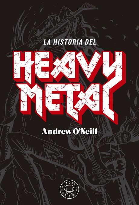 LA HISTORIA DEL HEAVY METAL | 9788417059538 | O'NEILL, ANDREW | Galatea Llibres | Llibreria online de Reus, Tarragona | Comprar llibres en català i castellà online