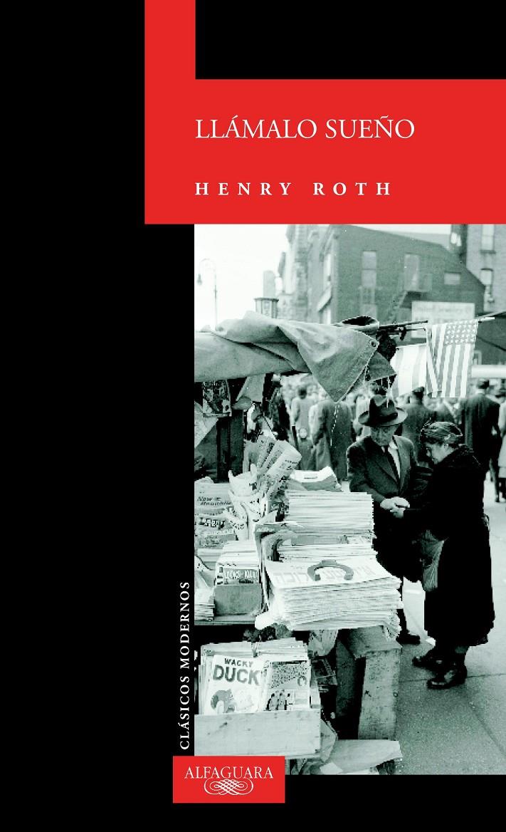 LLAMALO SUEÑO CLASICOS MODERNOS | 9788420466897 | ROTH  , HENRY | Galatea Llibres | Llibreria online de Reus, Tarragona | Comprar llibres en català i castellà online