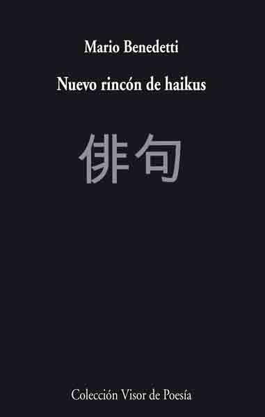 NUEVO RINCON DE HAIKUS | 9788475220376 | BENEDETTI, MARIO (1920- ) | Galatea Llibres | Llibreria online de Reus, Tarragona | Comprar llibres en català i castellà online