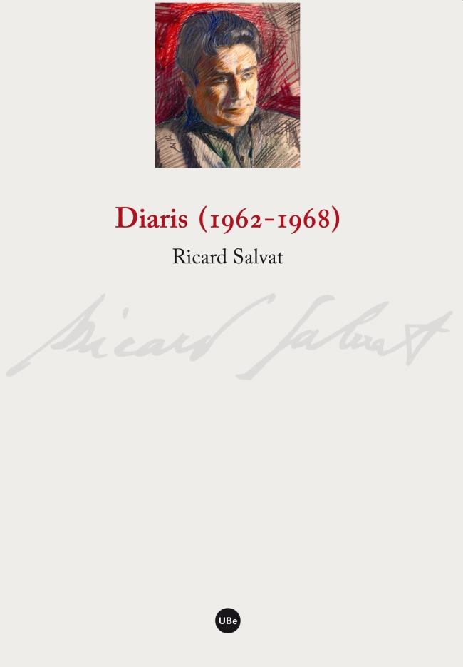 DIARIS (1962-1968) | 9788447539222 | SALVAT I FERRÉ, RICARD | Galatea Llibres | Llibreria online de Reus, Tarragona | Comprar llibres en català i castellà online