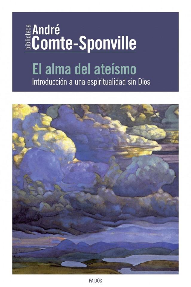 EL ALMA DEL ATEÍSMO | 9788449329937 | COMTESPONVILLE, ANDRE | Galatea Llibres | Llibreria online de Reus, Tarragona | Comprar llibres en català i castellà online