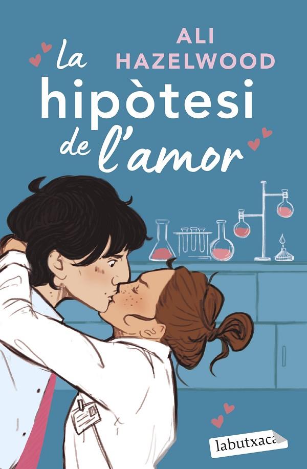 LA HIPÒTESI DE L'AMOR | 9788419971722 | HAZELWOOD, ALI | Galatea Llibres | Llibreria online de Reus, Tarragona | Comprar llibres en català i castellà online